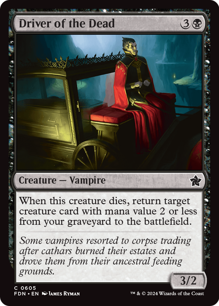 Driver of the Dead (FDN-605) [Foundations]
