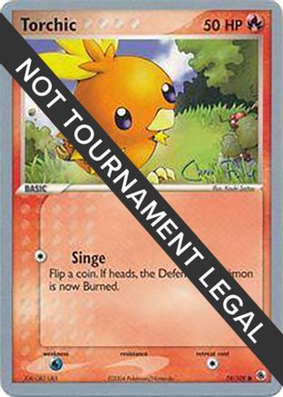 Torchic - 2004 (Chris Fulop) (074) [World Championship Decks] - Common