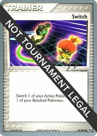 Switch - 2004 (Kevin Nguyen) (092) [World Championship Decks] - Common