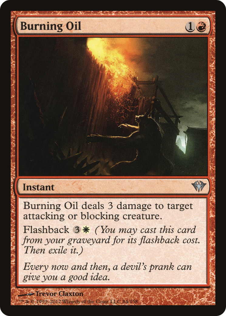Burning Oil (DKA-084) [Dark Ascension]