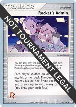 Rocket's Admin. - 2006 (Hiroki Yano) (086) [World Championship Decks] - Uncommon