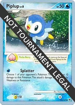 Piplup - 2008 (Dylan Lefavour) (072) [World Championship Decks] - Common