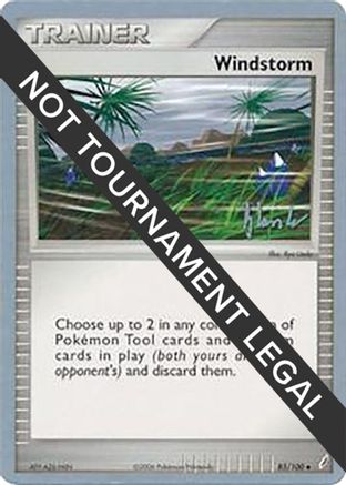 Windstorm - 2008 (Dylan Lefavour) (085) [World Championship Decks] - Uncommon