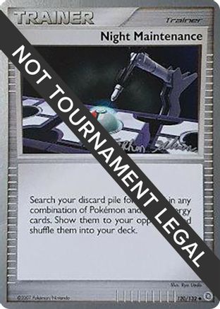 Night Maintenance - 2009 (Stephen Silvestro) (120) [World Championship Decks] - Uncommon