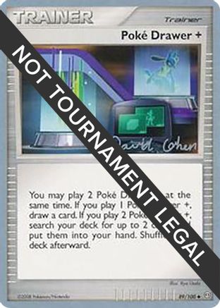 Poke Drawer + - 2009 (David Cohen) (089) [World Championship Decks] - Uncommon