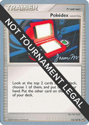 Pokedex (HANDY910is) - 2009 (Jason Martinez) (114) [World Championship Decks] - Uncommon