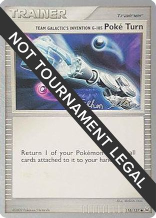 Team Galactic's Invention G-105 Poke Turn - 2009 (Stephen Silvestro) (118) [World Championship Decks] - Uncommon