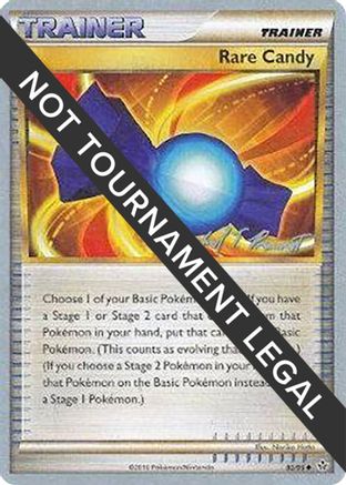 Rare Candy - 2010 (Michael Pramawat) (082) [World Championship Decks] - Uncommon