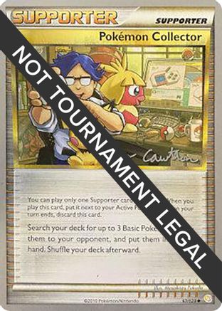 Pokemon Collector - 2011 (Ross Cawthon) (097) [World Championship Decks] - Uncommon