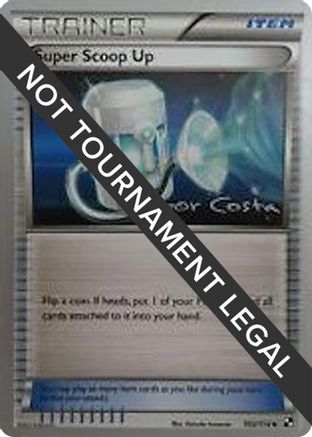 Super Scoop Up - 2012 (Igor Costa) (103) [World Championship Decks] - Uncommon