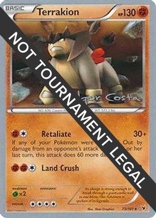 Terrakion - 2012 (Igor Costa) (073) [World Championship Decks] - Rare