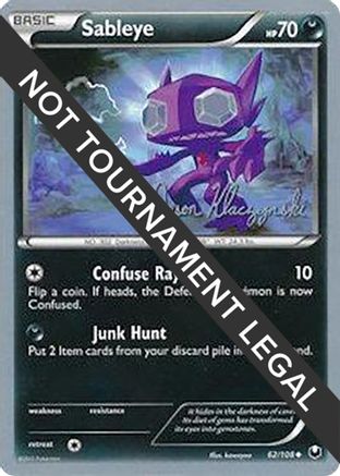 Sableye - 2013 (Jason Klaczynski) (062) [World Championship Decks] - Uncommon
