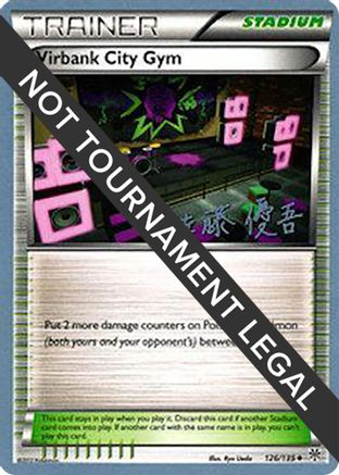 Virbank City Gym - 2013 (Yugo Sato) (126) [World Championship Decks] - Uncommon
