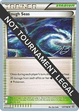 Rough Seas - 2017 (Zachary Bokhari) (137) [World Championship Decks] - Uncommon