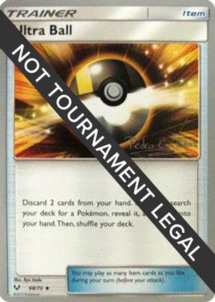 Ultra Ball - 2018 (Pedro Eugenio Torres) (068) [World Championship Decks] - Uncommon