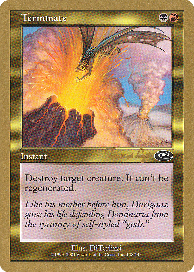 Terminate - 2001 Tom van de Logt (PLS) [World Championship Decks 2001]