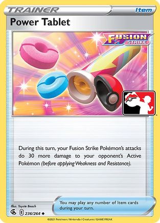 Power Tablet (236/264) [Prize Pack Series Cards] - Uncommon