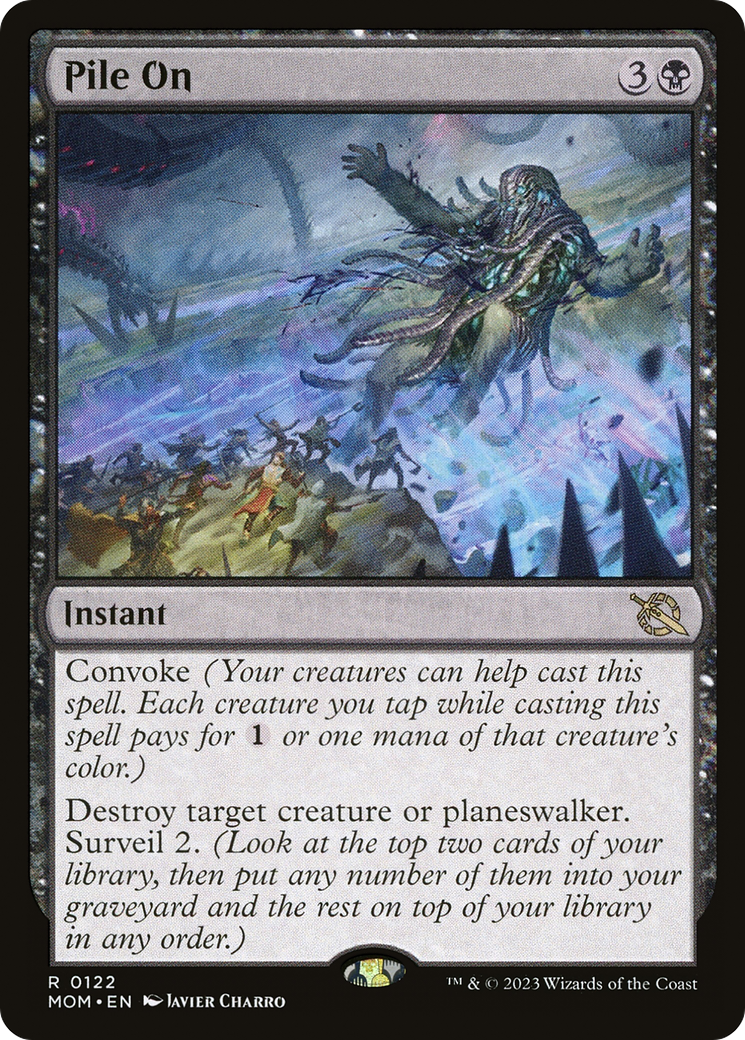 Pile On (MOM-122) [March of the Machine] Foil