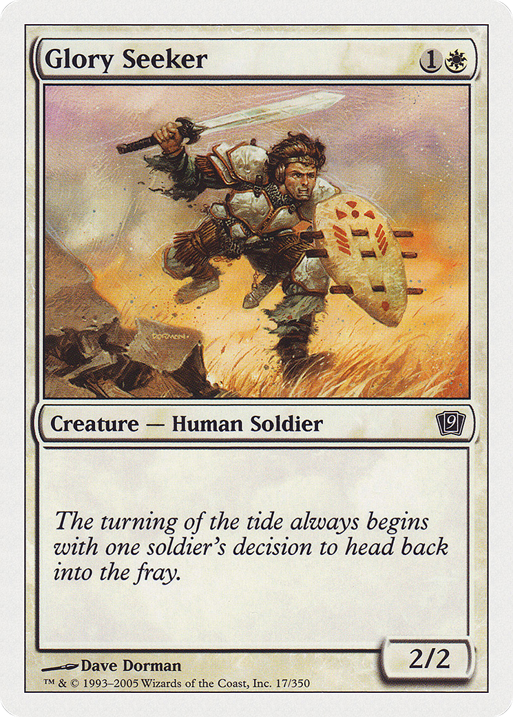 Glory Seeker (9ED-017) [9th Edition]