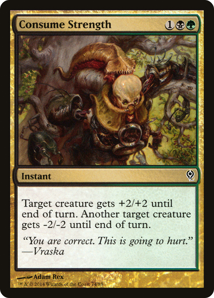 Consume Strength (DDM-074) [Duel Decks: Jace vs. Vraska]