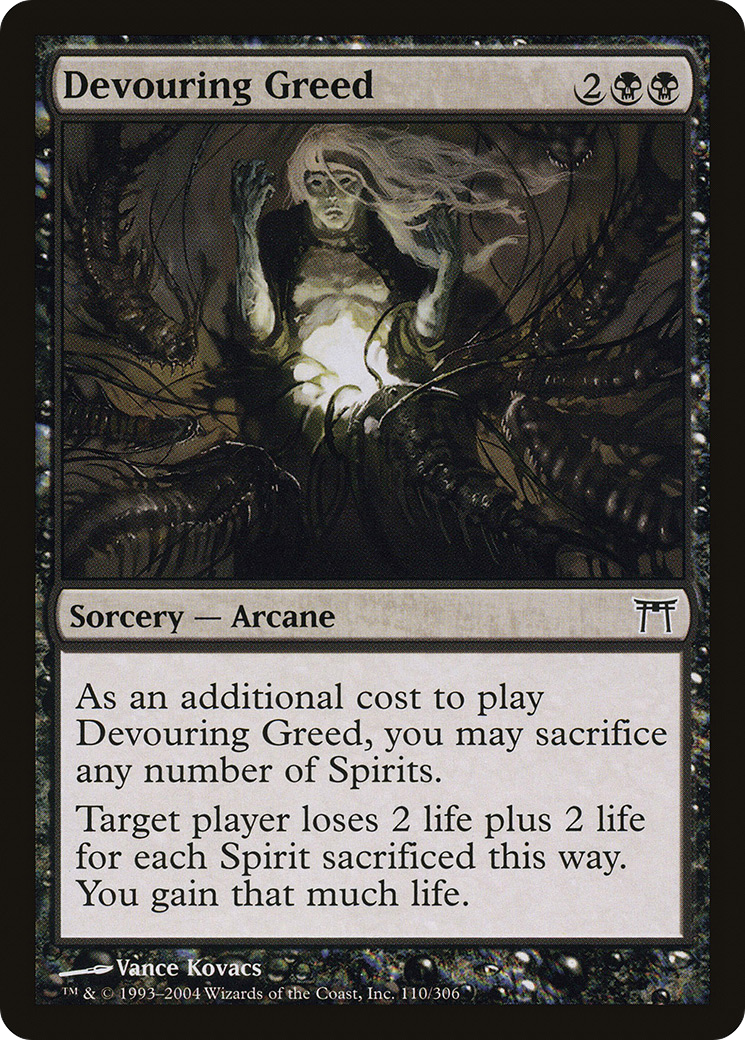 Devouring Greed (CHK-110) [Champions of Kamigawa]