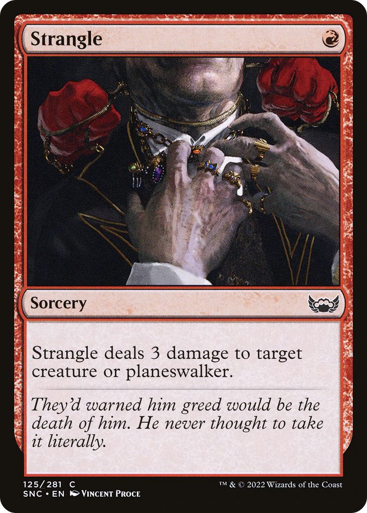 Strangle (SNC-125) [Streets of New Capenna]