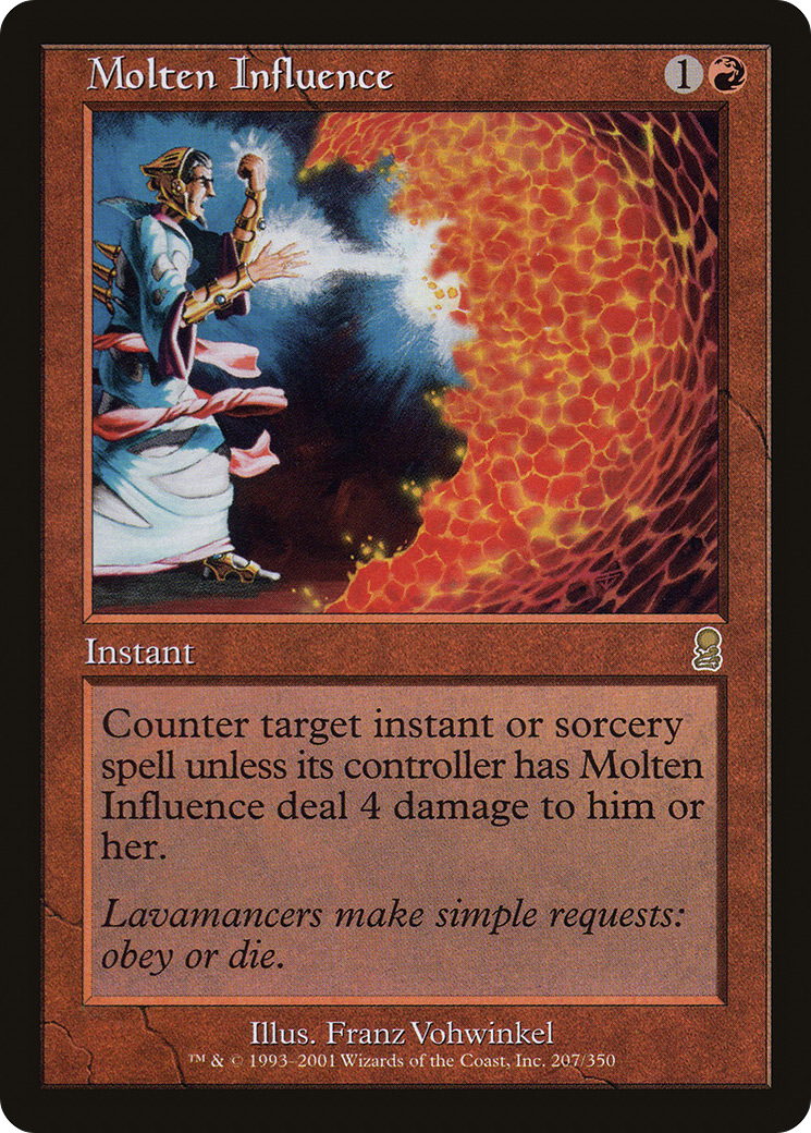 Molten Influence (ODY-207) [Odyssey]