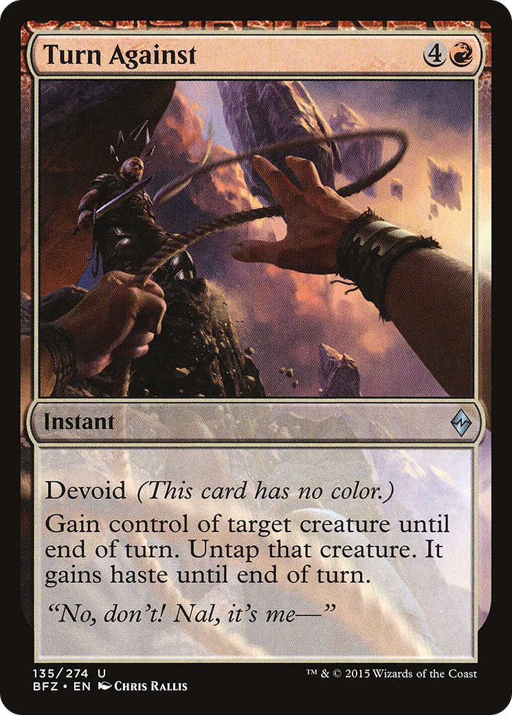 Turn Against (BFZ-135) [Battle for Zendikar]