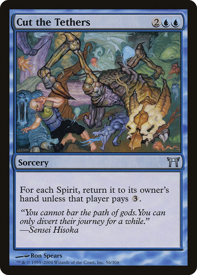 Cut the Tethers (CHK-056) [Champions of Kamigawa] Foil