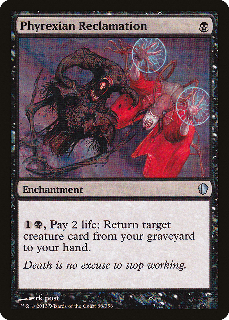 Phyrexian Reclamation (C13-088) [Commander 2013]