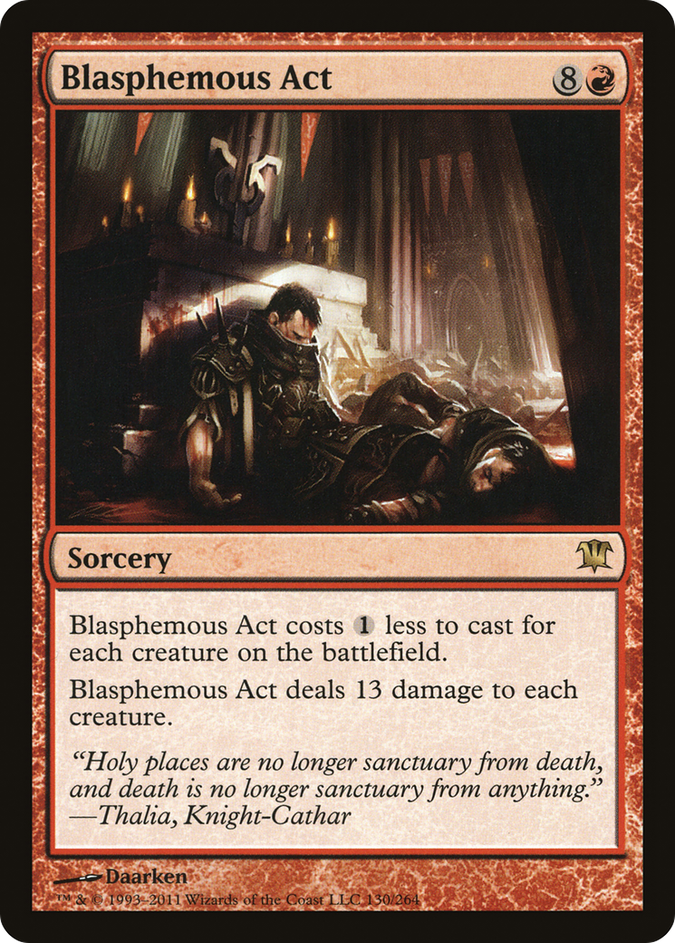 Blasphemous Act (ISD-130) [Innistrad]