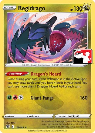 Regidrago (118/189) [Prize Pack Series Cards] - Rare