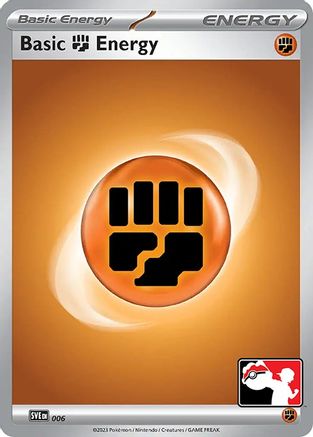 Basic Fighting Energy (006) [Prize Pack Series Cards] Holofoil - Common