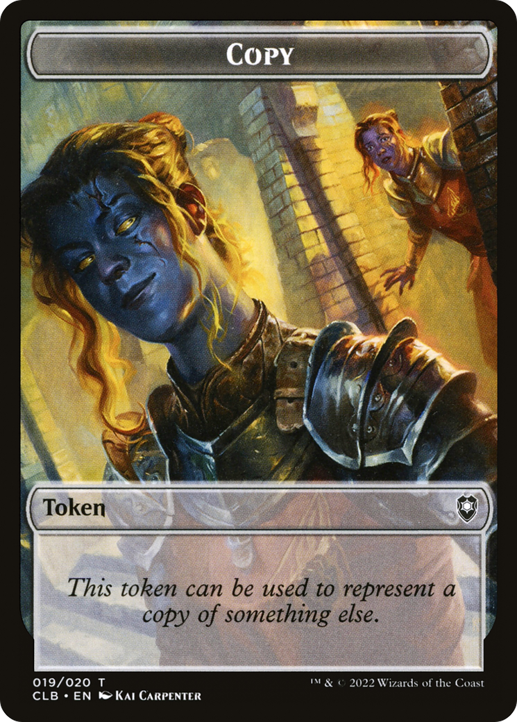 Copy Token (CLB-019) [Battle for Baldur's Gate Tokens]