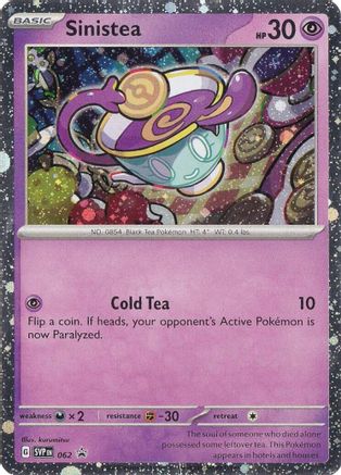 Sinistea (062) [SV Scarlet & Violet Promo Cards] Holofoil - Promo