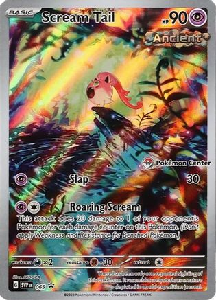 Scream Tail (Pokemon Center Exclusive) (065) [SV Scarlet & Violet Promo Cards] Holofoil - Promo