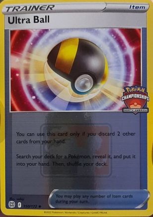 Ultra Ball (North America Championships) (150/172) [League & Championship Cards] Holofoil - Promo