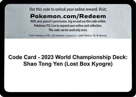Code Card - 2023 World Championship Deck: Shao Tong Yen (Lost Box Kyogre) [World Championship Decks] - Code Card