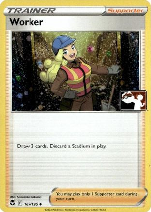 Worker (Cosmos Holo) (167/195) [Prize Pack Series Cards] Holofoil - Uncommon