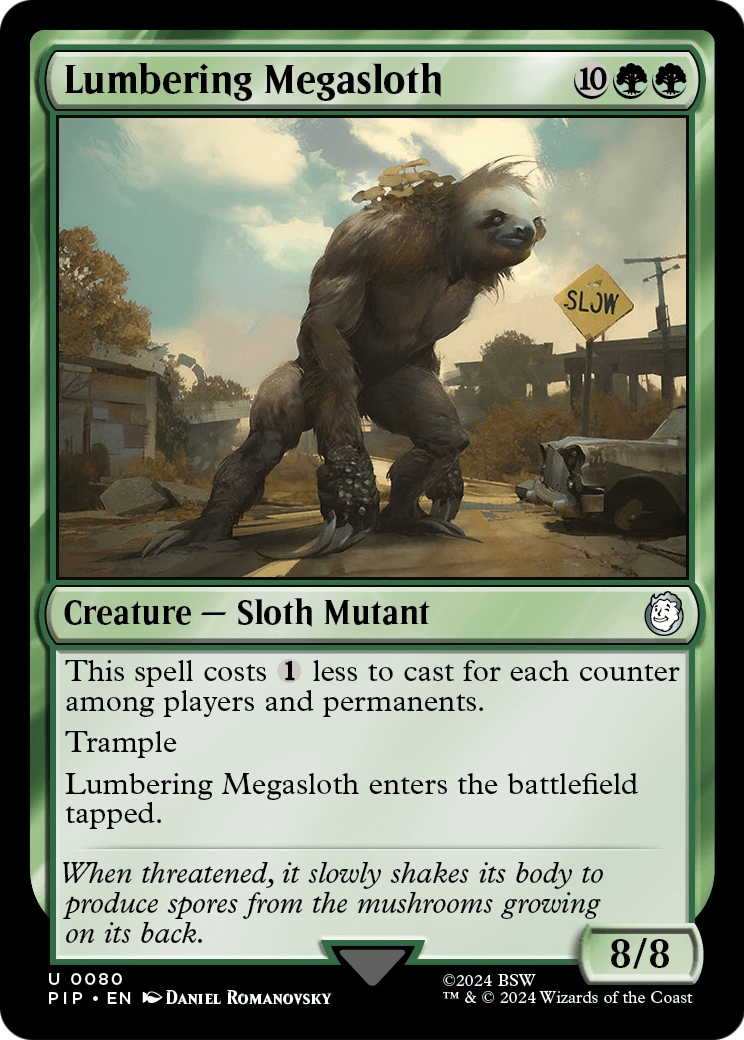 Lumbering Megasloth (PIP-080) [Fallout]