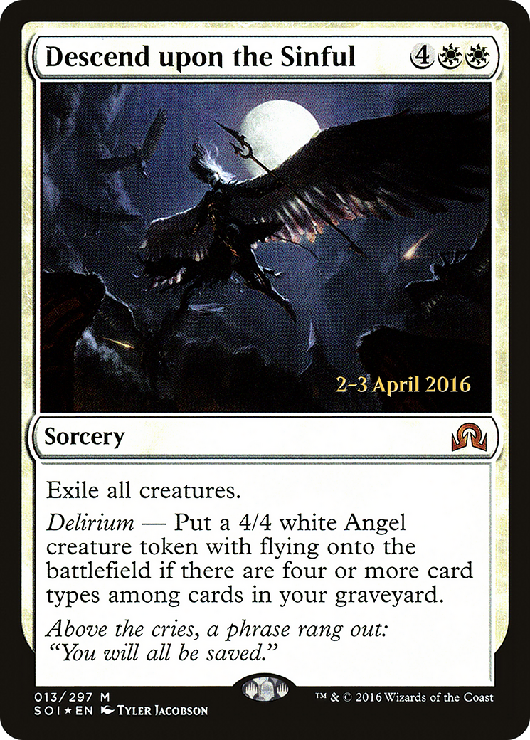 Descend upon the Sinful (PRE-13S) [Shadows over Innistrad Promos] Foil