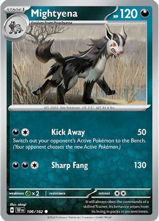 Mightyena (106) [SV05 Temporal Forces] - Common