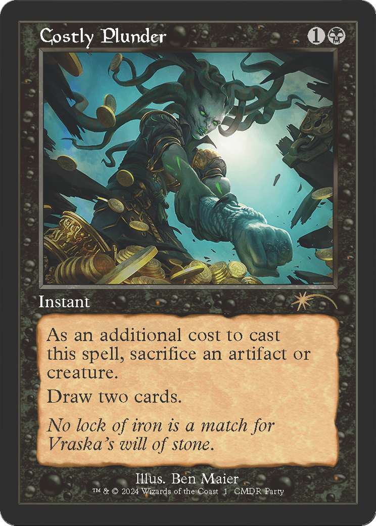 Costly Plunder (Retro Frame) (WPN-001) [Wizards Play Network 2024] Foil