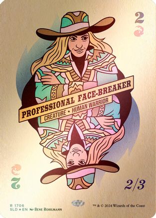 Professional Face-Breaker (Rainbow Foil) (SLD-1706) [Secret Lair Drop Series] Foil
