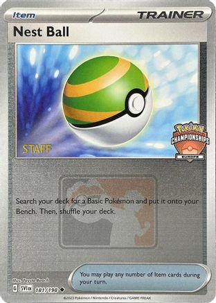 Nest Ball (Europe Championships) [Staff] (181/198) [League & Championship Cards] Reverse Holofoil - Uncommon