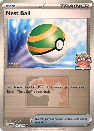 Nest Ball (North America Championships) [Staff] (181/198) [League & Championship Cards] Reverse Holofoil - Uncommon