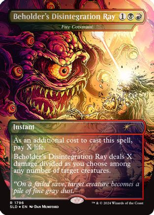 Beholder's Disintegration Ray - Fire Covenant (Rainbow Foil) (SLD-1796) [Secret Lair Drop Series] Foil