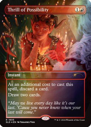 Thrill of Possibility (SLD-1805) (Rainbow Foil) [Secret Lair Drop Series] Foil