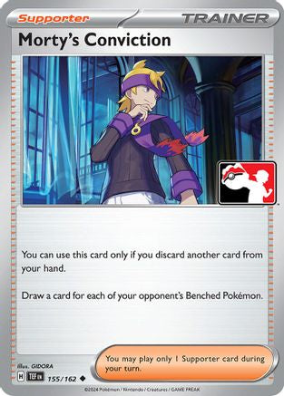 Morty's Conviction (155) [Prize Pack Series Cards] - Uncommon