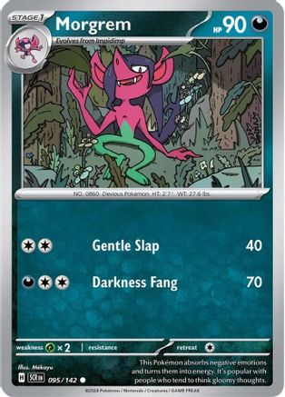 Morgrem (095) [SV07 Stellar Crown] Reverse Holofoil - Common
